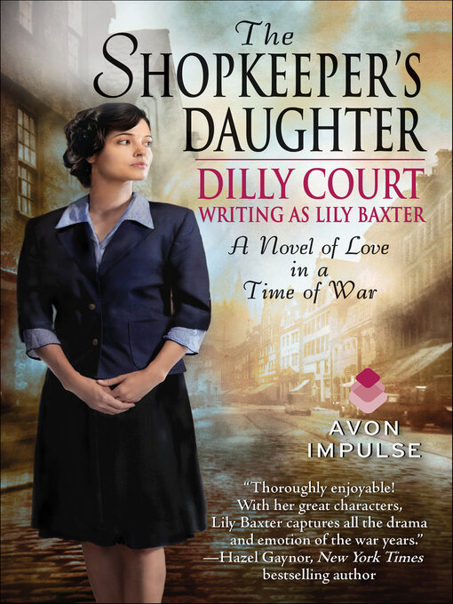 Title details for The Shopkeeper's Daughter by Dilly Court - Available